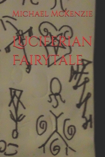 Luciferian Fairytale