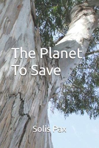 The Planet To Save