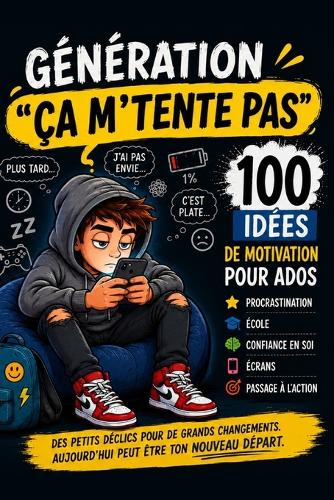 Génération "ça m'tente pas"