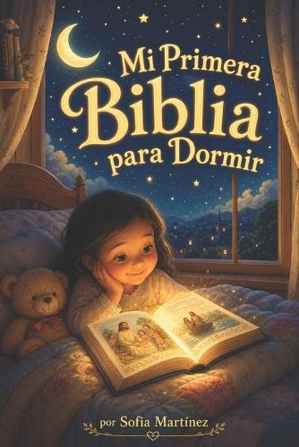 Mi Primera Biblia para Dormir