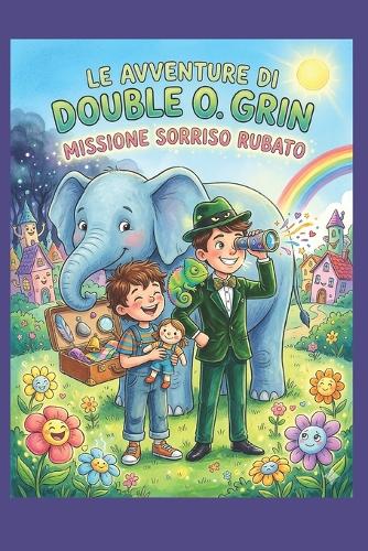 Le Avventure di Double O. Grin