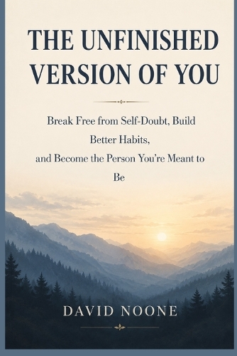 The Unfinished Version of You