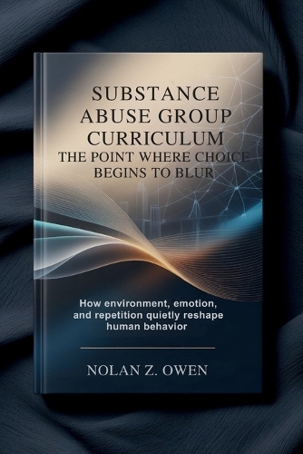 Substance Abuse Group Curriculum