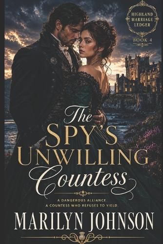The Spy's Unwilling Countess