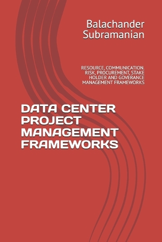 Data Center Project Management Frameworks
