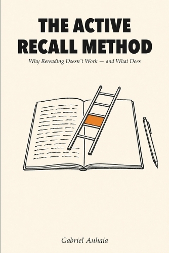 The Active Recall Method
