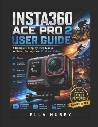 Insta360 Ace Pro 2 User Guide