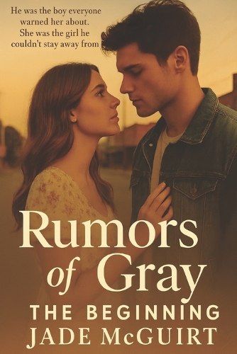 Rumors of Gray