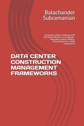 Data Center Construction Management Frameworks