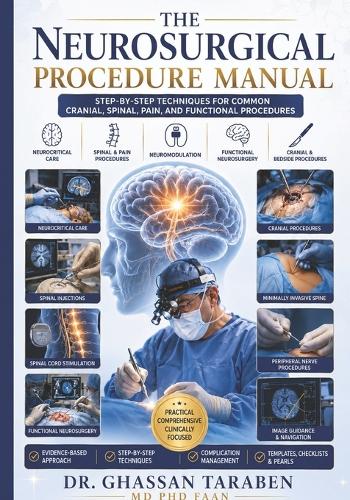 The Neurosurgical Procedure Manual
