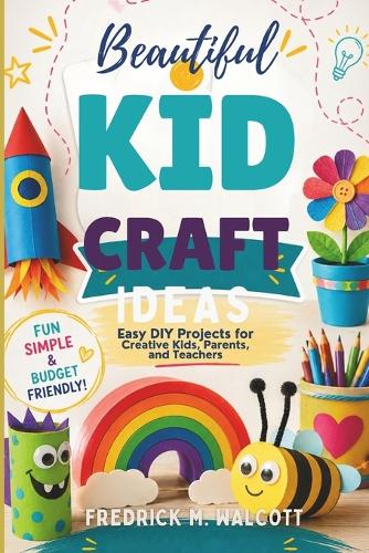 Beautiful Kid Craft Ideas