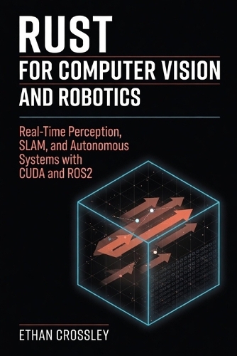 Rust for Computer Vision and Robotics