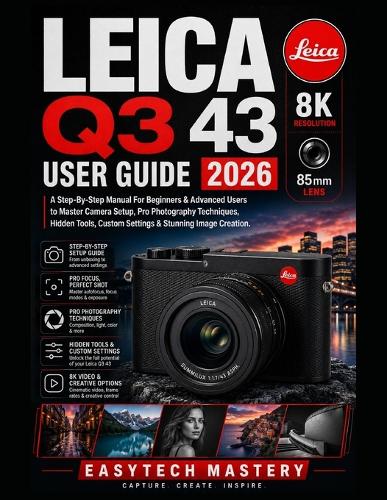 Leica Q3 43 User Guide 2026