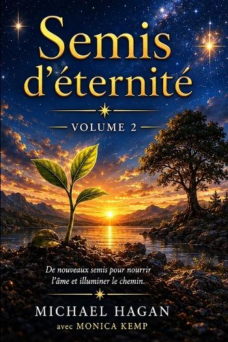 Semis d'éternité Vol.2
