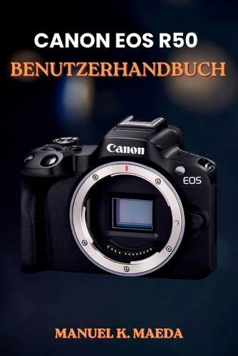 Canon EOS R50 Benutzerhandbuch
