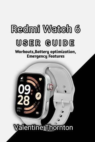 Redmi Watch 6 User Guide