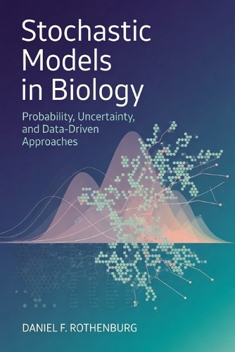 Stochastic Models in Biology