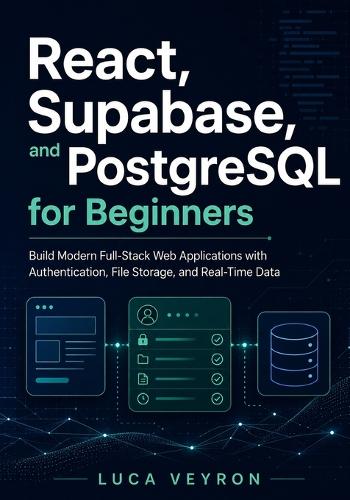 React, Supabase, and PostgreSQL for Beginners