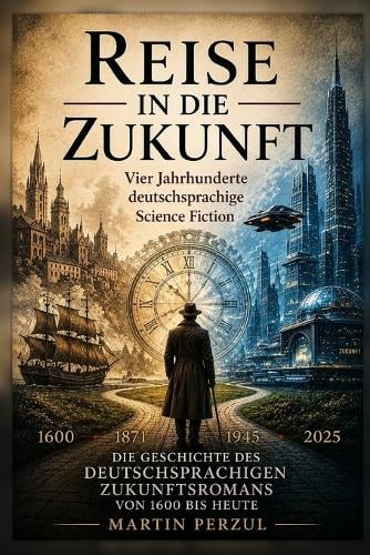 Reise in die Zukunft