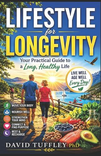 Lifestyle for Longevity