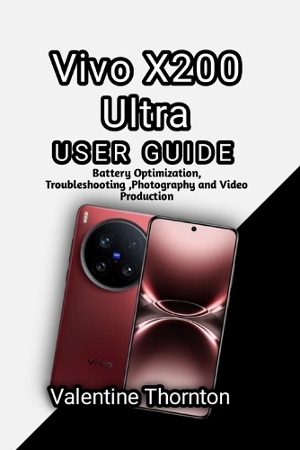 Vivo X200 Ultra User Guide