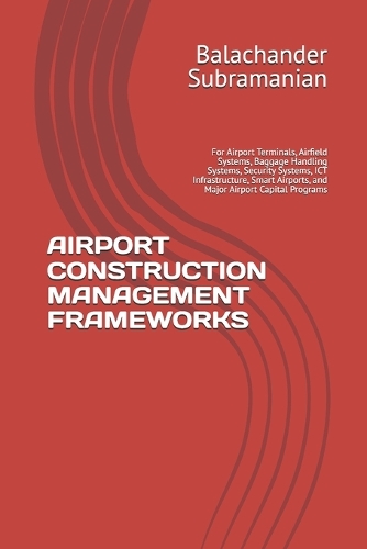 Airport Construction Management Frameworks