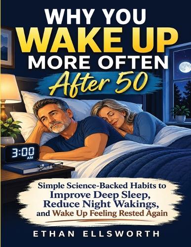 Why You Wake Up More Often After 50