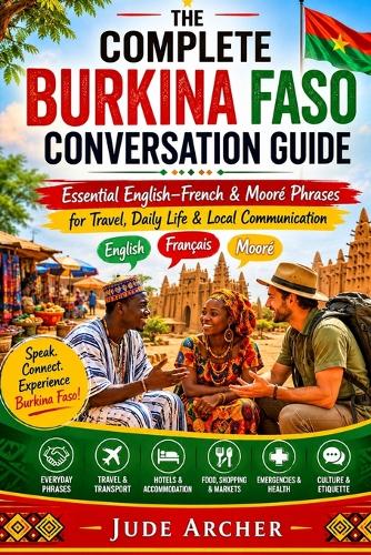 The Complete Burkina Faso Conversation Guide