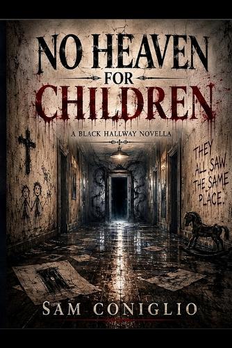 No Heaven for Children