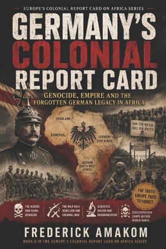 Germany's Colonial Report Card