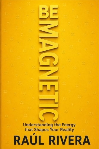 Be Magnetic
