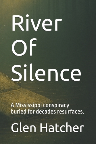 River Of Silence