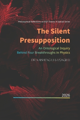 The Silent Presupposition
