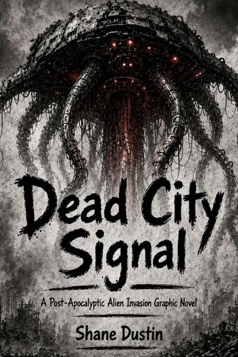 Dead City Signal