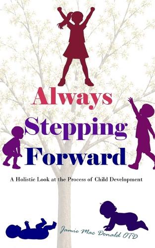 Always Stepping Forward