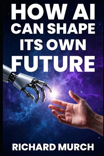 How AI Can Shape its Own Future