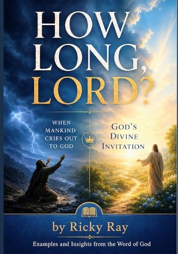 How Long, Lord?