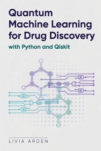Quantum Machine Learning for Drug Discovery with Python and Qiskit