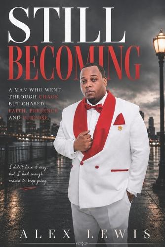 Still Becoming
