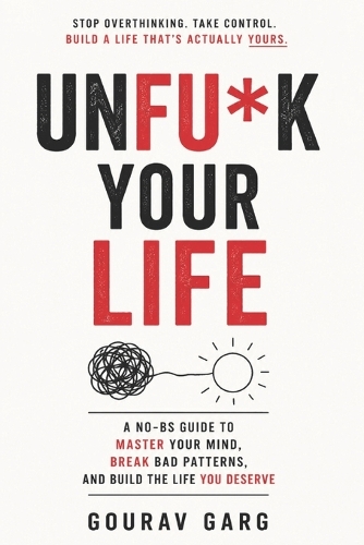 Unfu*k Your Life