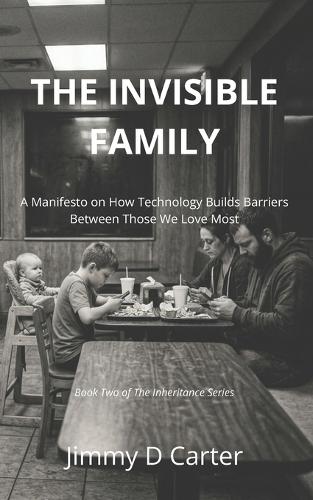 The Invisible Family