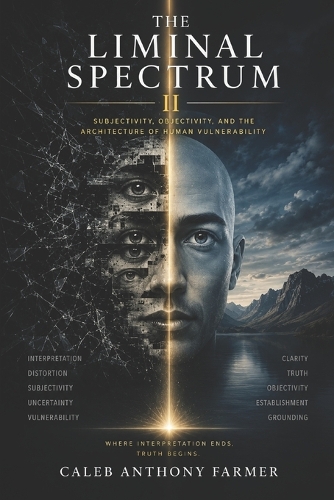 The Liminal Spectrum II