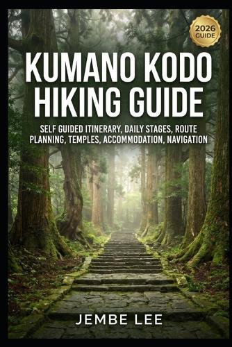 Kumano Kodo Hiking Guide