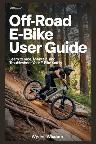 Off-Road E-Bike User Guide