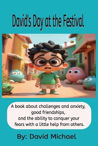 David's Day at the Festival