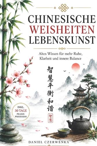 Chinesische Lebenskunst