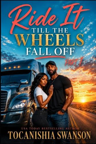 Ride It Till The Wheels Fall Off
