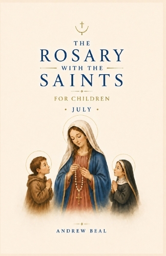 The Rosary with the Saints for Children
