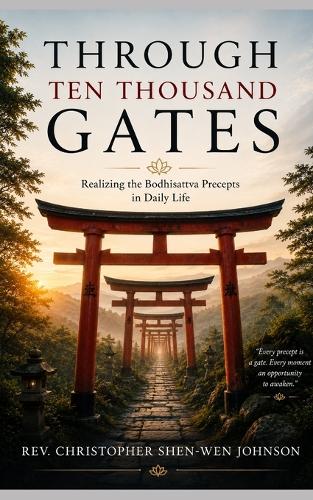 Through Ten Thousand Gates