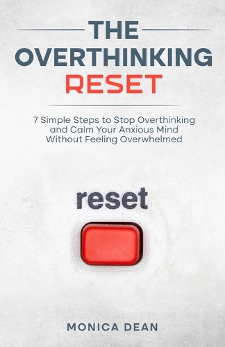 The Overthinking Reset